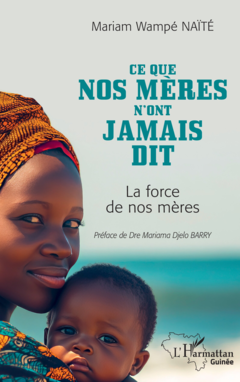 Ce que nos mères n'ont jamais dit