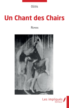 Un Chant des Chairs