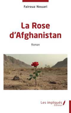 La Rose d'Afghanistan