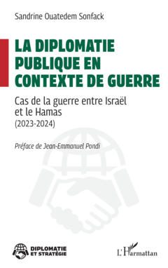 La diplomatie publique en contexte de guerre