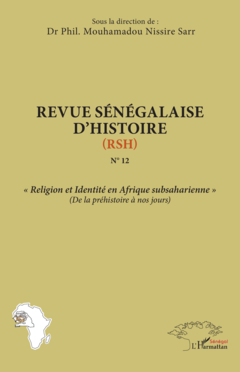 Revue sénégalaise d’histoire (RSH) N°12
