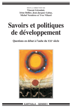 Savoirs et politiques de développements. Questions en débat à l'aube du XXIe siècle