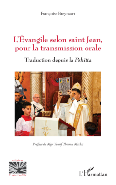 L’Évangile selon saint Jean, pour la transmission orale