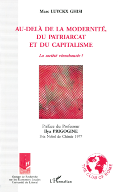 AU-DELÀ DE LA MODERNITÉ, DU PATRIARCAT ET DU CAPITALISME