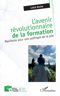 L’avenir révolutionnaire de la formation