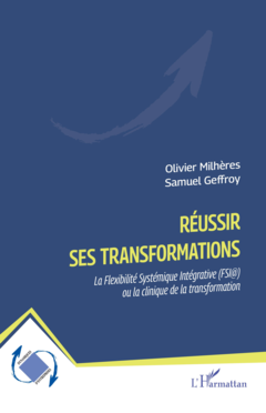 Réussir ses transformations