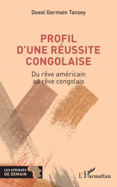 Profil d'une réussite congolaise