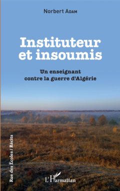 Instituteur et insoumis