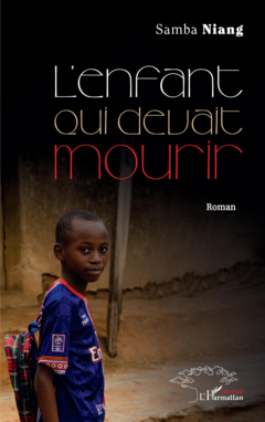 L'enfant qui devait mourir