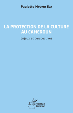 La protection de la culture au Cameroun