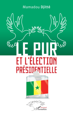 Le PUR et l’élection présidentielle