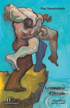 Le complexe d'Hercule