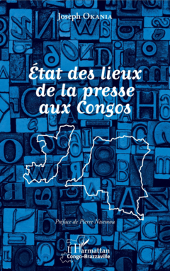Etat des lieux de la presse aux Congos