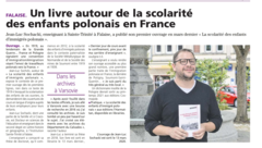 Un enseignant de Falaise publie un livre sur les enfants d'immigrés polonais Jean-Luc Sochacki, professeur du collège Sainte-Trinité à Falaise, ressort de l'oubli du confinement son livre de recherches, qui l'a mené jusqu'à Varsovie.