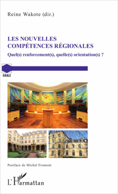 Les nouvelles compétences régionales
