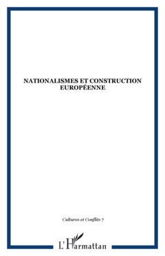 Nationalismes et construction européenne