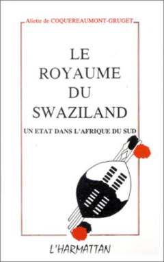 Le royaume de Swaziland