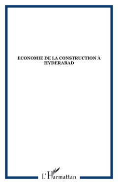 Economie de la construction à Hyderabad