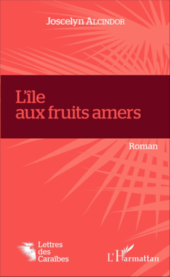 L'île aux fruits amers