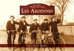 Ardennes (Les) - Les Petits Mémoire en Images