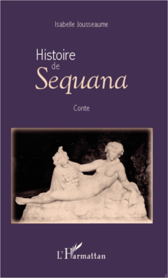 Histoire de Sequana