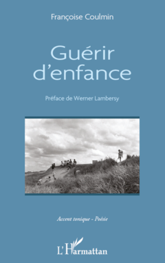 Guérir d'enfance