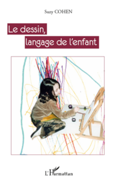 Le dessin, langage de l'enfant