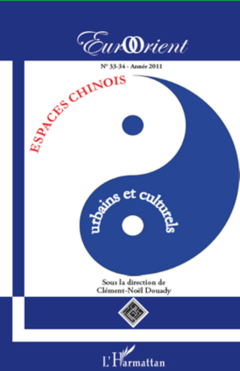 Espaces chinois urbains et culturels