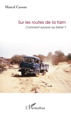 Sur les routes de la faim