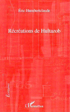 Récréations de Hultazob