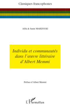 Individu et communautés dans l'oeuvre littéraire d'Albert Memmi