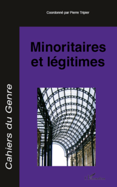 Minoritaires et légitimes