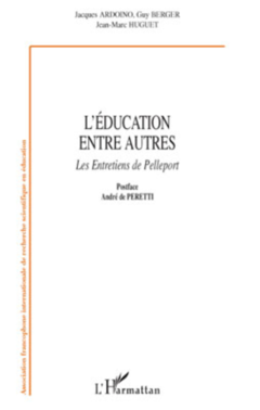 L'éducation entre autres