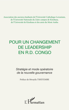 Pour un changement de leadership en R.D. Congo