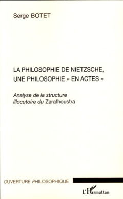 La philosophie de Nietzsche, une philosophie 