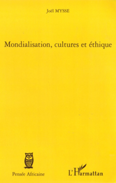 Mondialisation, cultures et éthique