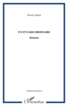 Un fuyard ordinaire