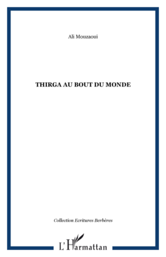 Thirga au bout du monde