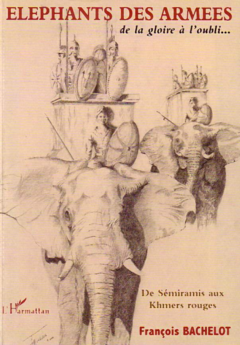 Eléphants des armées de la gloire à l'oubli…