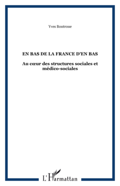 En bas de la France d'en bas