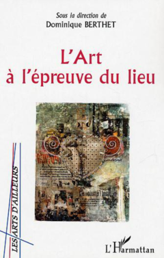 L'Art à l'épreuve du lieu