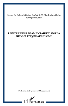 L'entreprise diamantaire dans la géopolitique africaine
