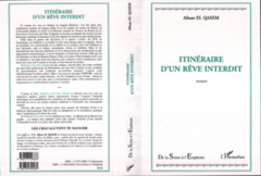 Itinéraire d'un rêve interdit