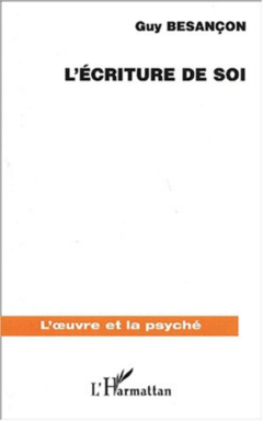 L'ECRITURE DE SOI