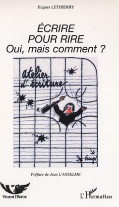 ÉCRIRE POUR RIRE