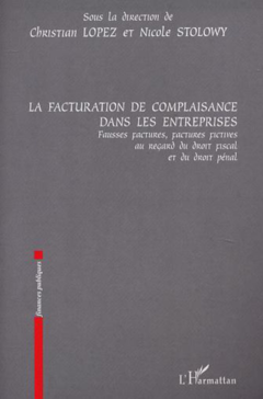 LA FACTURATION DE COMPLAISANCE DANS LES ENTREPRISES