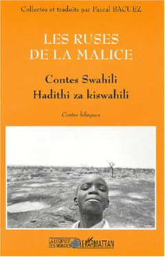 LES RUSES DE LA MALICE
