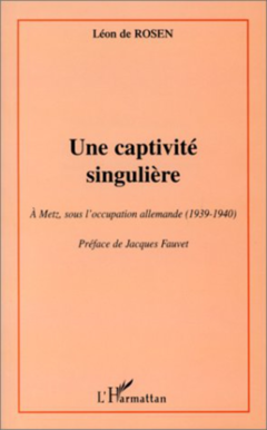 UNE CAPTIVITé SINGULIèRE