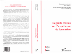 REGARDS CROISES SUR L'EXPERIENCE DE FORMATION