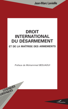 DROlT INTERNATIONAL DU DESARMEMENT et de la maÎtrise des armements